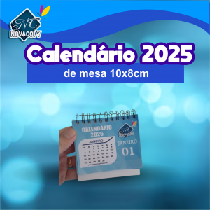 Calendário de Mesa 2025 - 10x8cm Fotográfico 180g 10x8cm    